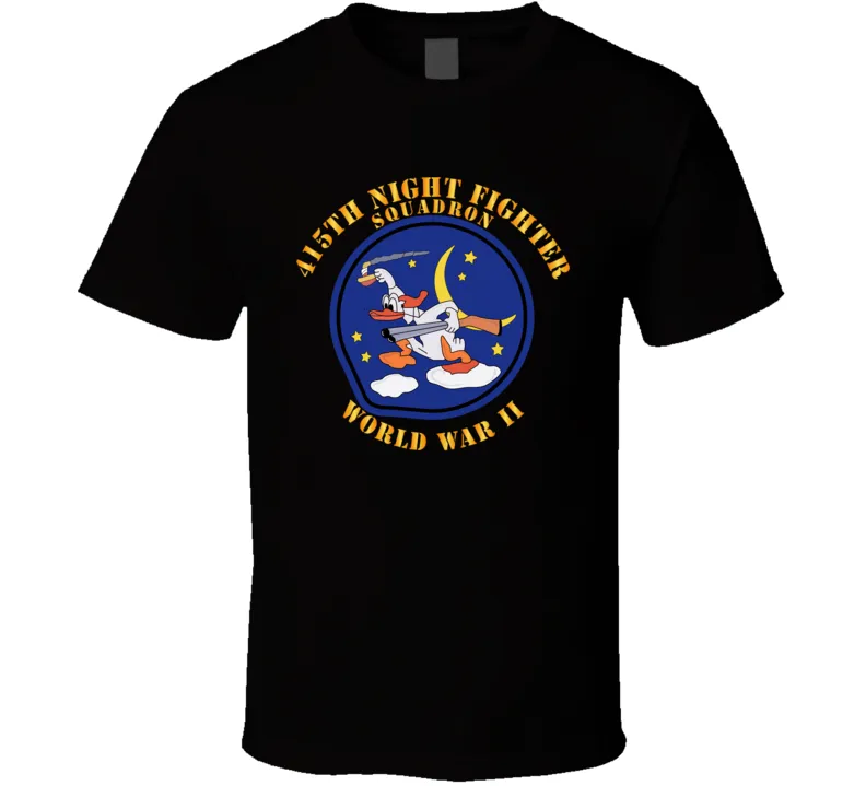 AAC - 415th Night Fighter Squadron - WWII Classic T Shirt