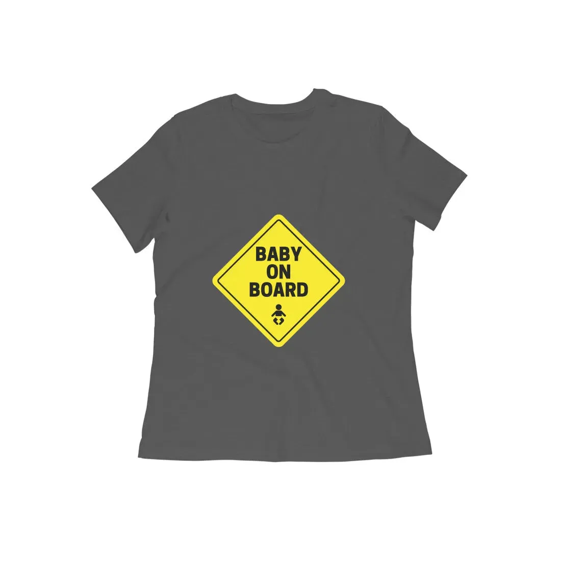 Baby on Board Round Neck T-shirt for - Mom to Be - Women